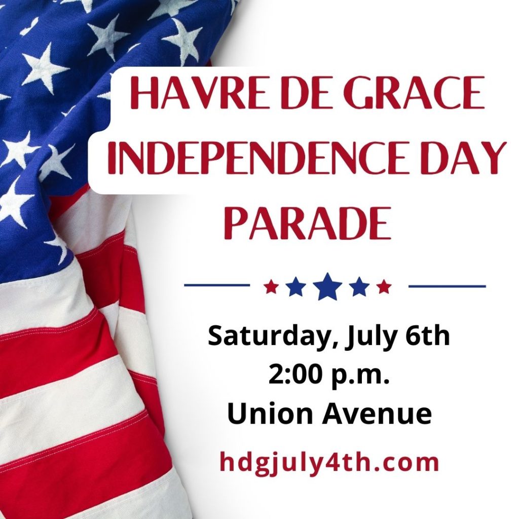 Havre de Grace Independence Day Parade Havre De Grace MD Events