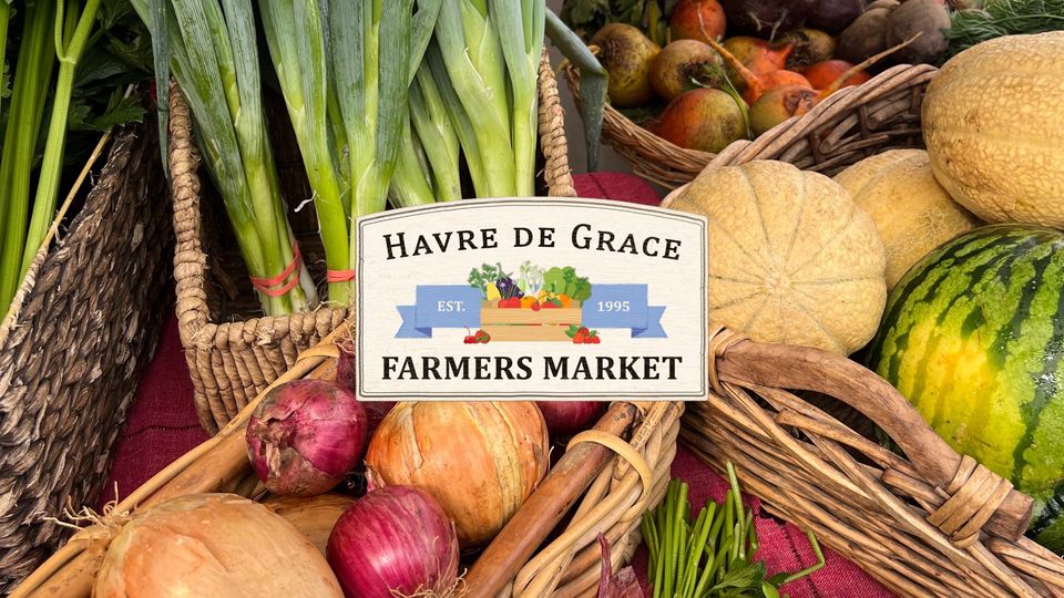 Havre de Grace Farmers Market