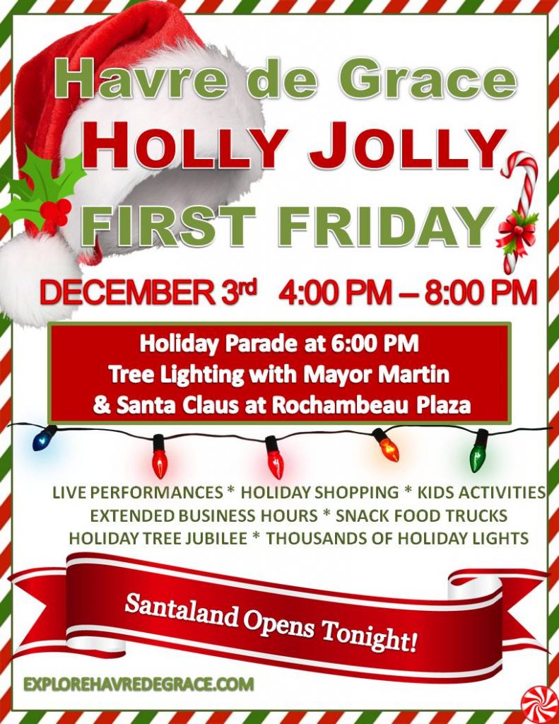 Holly Jolly First FridayParade and Tree Lighting Havre De Grace MD