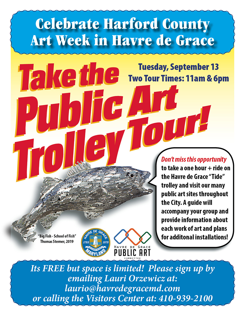 Public Art Trolley Tour/ Event is FULL Havre De Grace MD Events