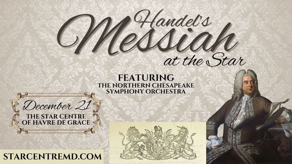 Handel’s Messiah – At the STAR Centre